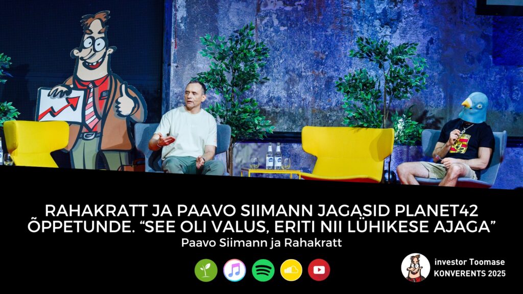 Rahakratt ja Paavo Siimann jagasid Planet42 õppetunde. “See oli valus, eriti nii lühikese ajaga”