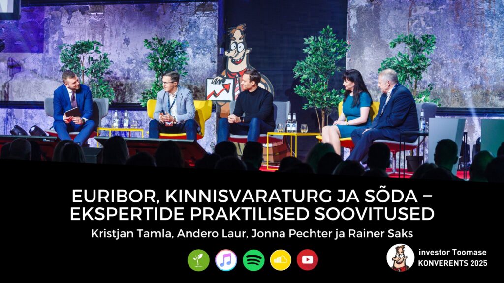 Euribor, kinnisvaraturg ja sõda ‒ ekspertide praktilised soovitused