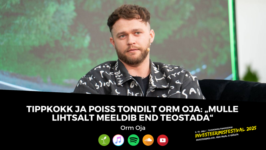 Tippkokk ja poiss Tondilt Orm Oja: „Mulle lihtsalt meeldib end teostada“