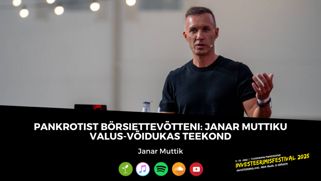 Pankrotist börsiettevõtteni: Janar Muttiku valus-võidukas teekond